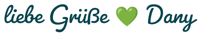 liebe Grüße Dany