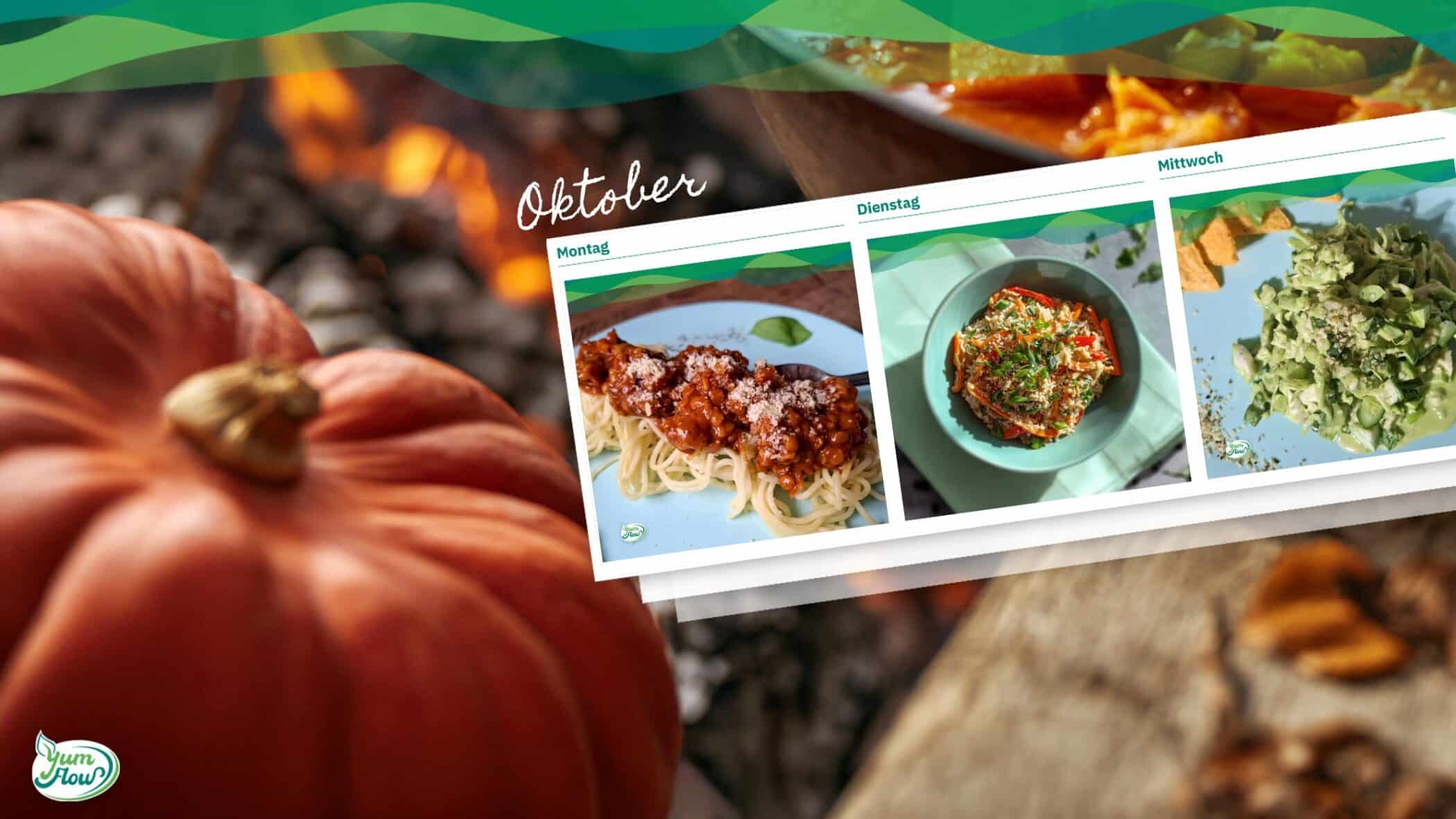 Wochenplan Oktober 1 veganer wochenplan Herbst Oktober